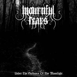 Mournful Tears : Under the Guidance of the Moonlight